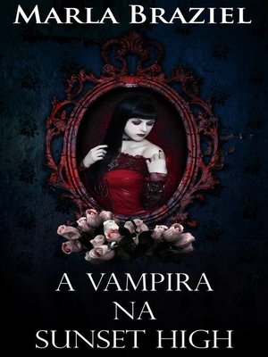 cover image of A Vampira na Sunset High